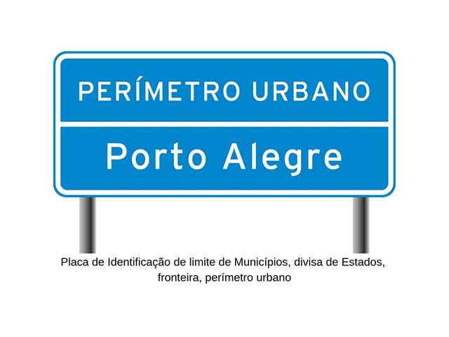 Placa de Trânsito - Identificação de Perímetro Urbano