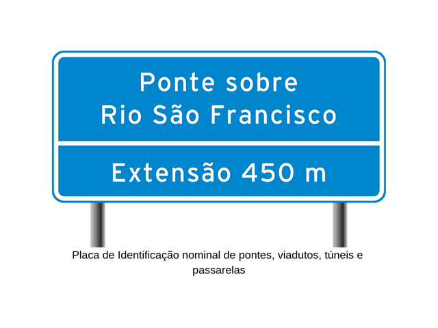 Placa de Trânsito - Identificação de Ponte