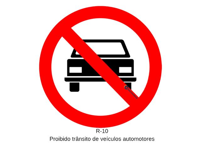 Placa R-10 Proibido Trânsito de Veículos Automotores