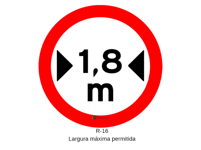 Placa R-16 Largura Máxima Permitida