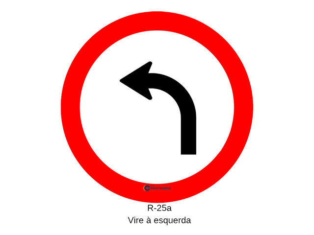 Placa R-25a Vire à Esquerda