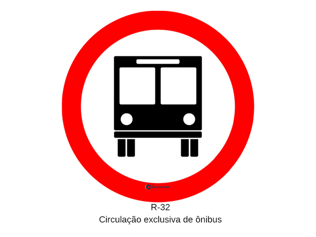 Placa R-32 Circulação Exclusiva de Ônibus